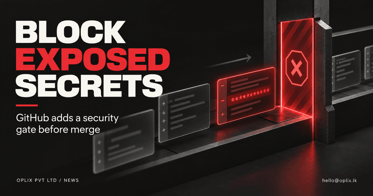 Oplix security illustration of a pull request stopped by a secret-detection gate